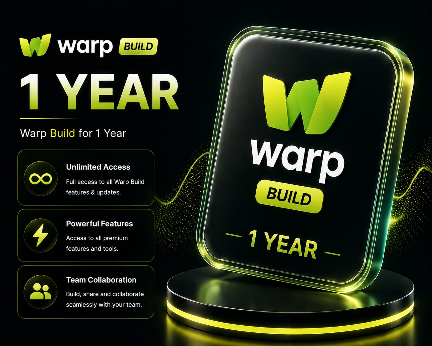Warp Build 1 Year
