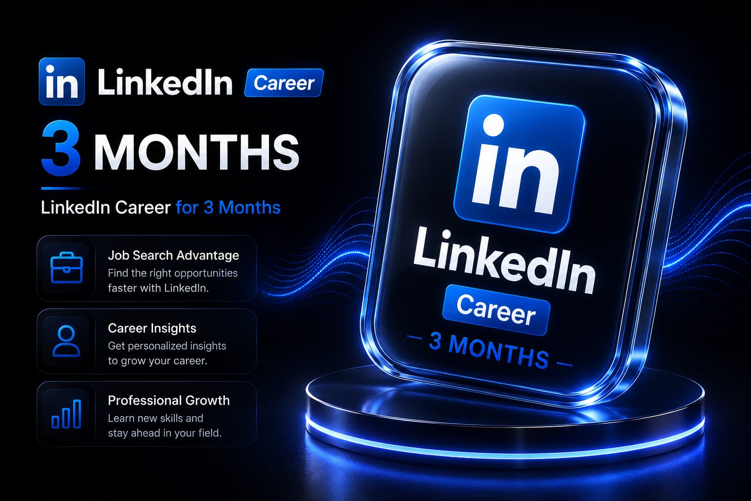 LinkedIn Career 3 Months